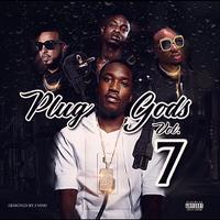 Plug Gods Vol. 7