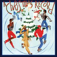 A Christmas Record (Bonus Track Version) [Remastered]