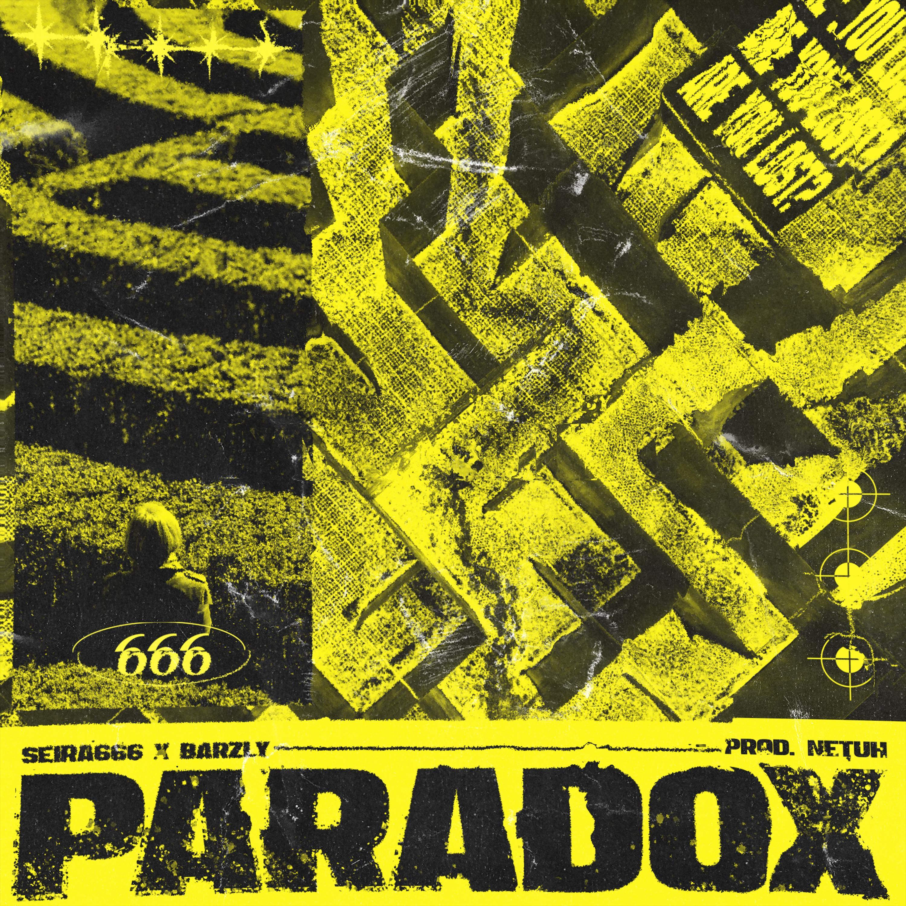 PARADOX (feat. Seira & Netuh)
