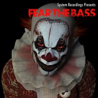 Fear the Bass