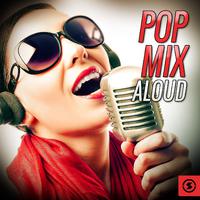 Pop Mix Aloud