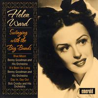 Helen Ward Swinging with the Big Bands