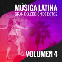 Música Latina (Gran Colección de Éxitos) (Volumen 4)