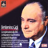 Beniamino Gigli: The BBC Recordings: 1927 - 1952