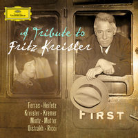 A Tribute to Fritz Kreisler