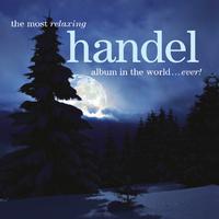 The Most Relaxing Handel Album In The World... Ever!