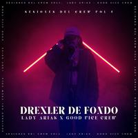 Sesiones Del Crew Vol IV: Drexler De Fondo