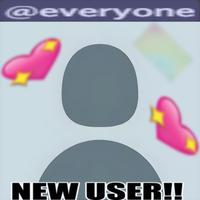 @everyone!! NEW USER!!