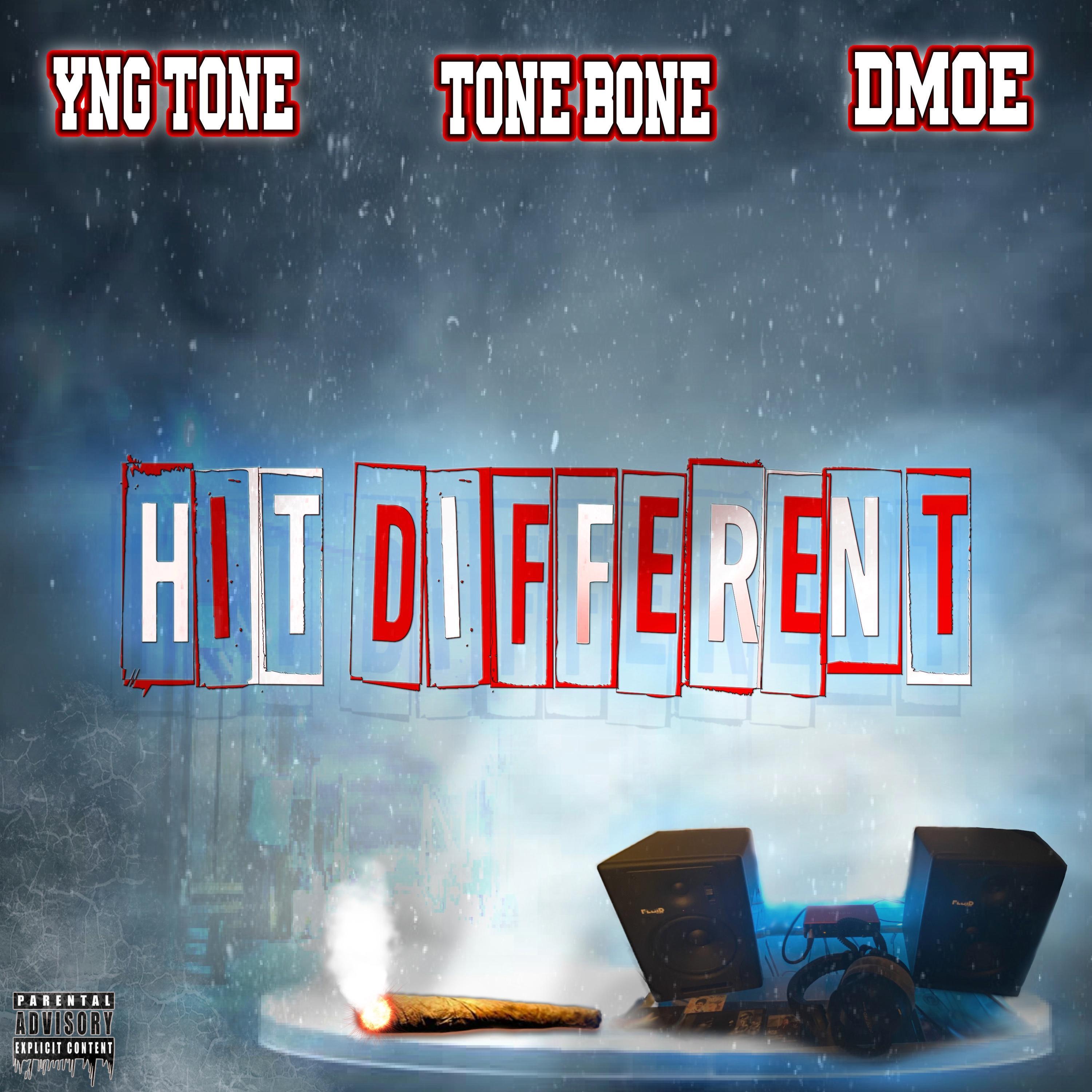 Hit Different (feat. Tone Bone & Dmoe)