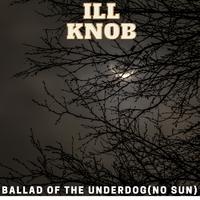 Ballad of the Underdog(No Sun)