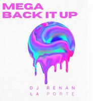 MEGA BACK IT UP