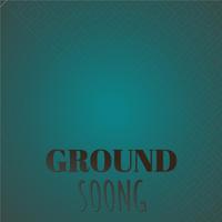 Ground Soong