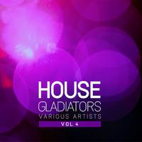 House Gladiators, Vol. 4