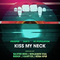 Kiss My Neck E.P (Remixes)