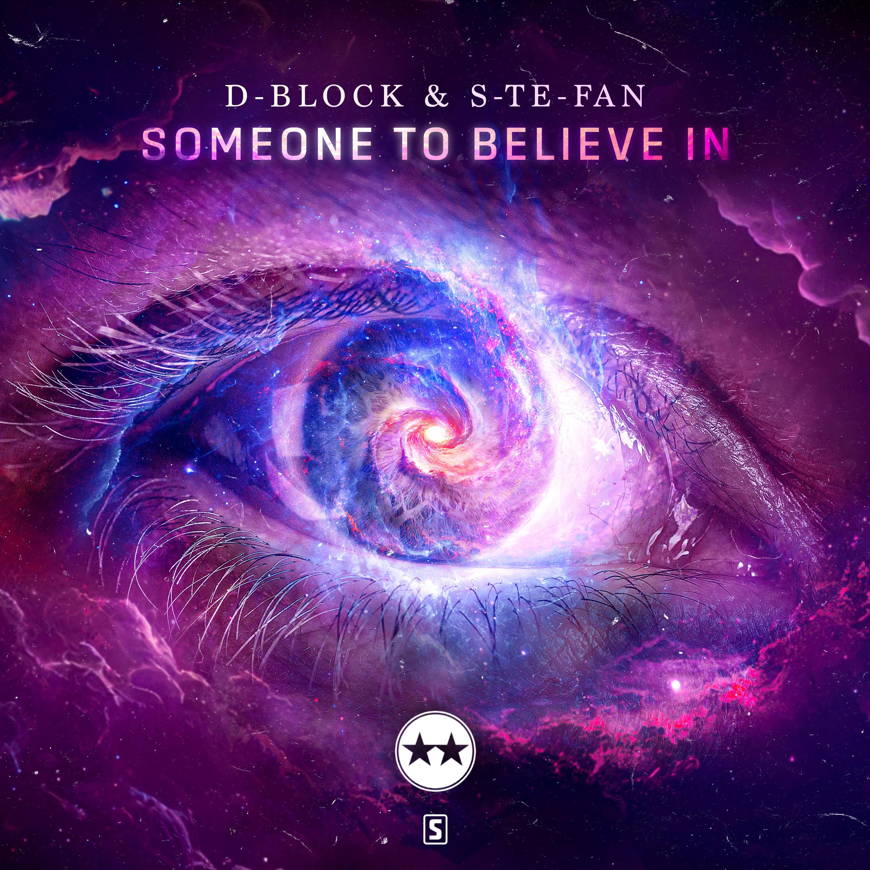 Someone To Believe In_D-Block & S-te-Fan_Someone To Believe In | 在线播放_Someone To Believe In歌词_Someone To Believe In下载 | 网易云音乐