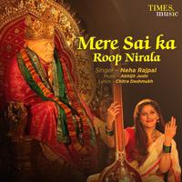 Mere Sai Ka Roop Nirala - Single