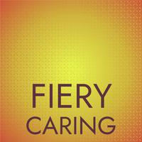 Fiery Caring