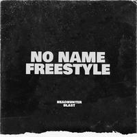 NO NAME (FREESTYLE)