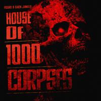 House of 1000 Corpses