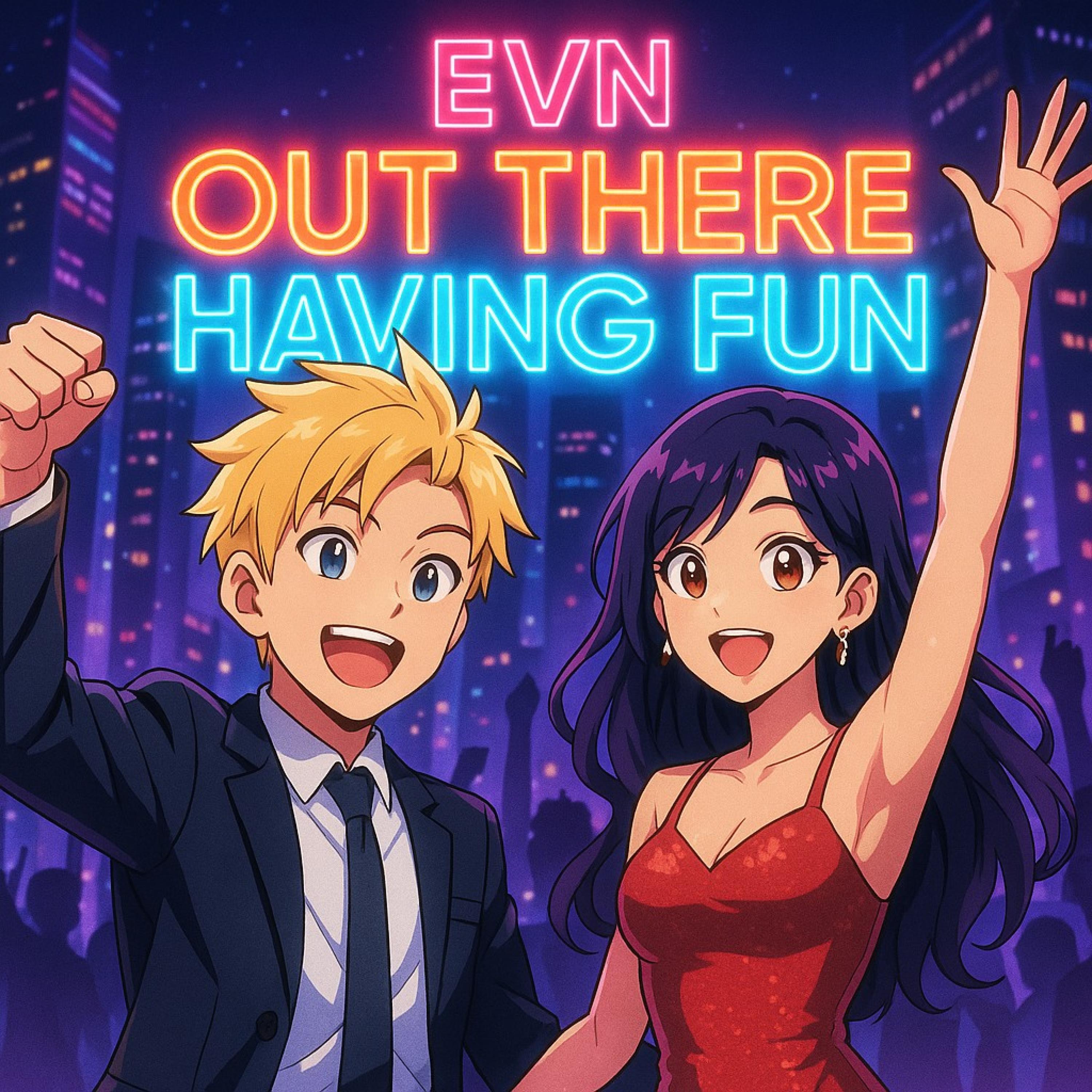 OUT THERE HAVING FUN