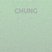 Eclipse Chung