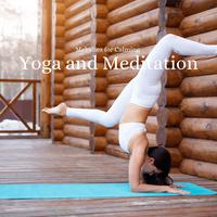 Melodies For Calming Yoga And Meditation