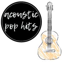 Acoustic Pop Hits