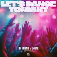 Let's Dance Tonight (Extended Mix)