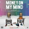 Internet Music HT - Money On My Mind (feat. Asap Jexus & Xorxor 4K)