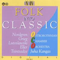 NORDGREN, P.H.: Pelimannimuotokuvia / ELLER, H.: 5 Pieces / GRIEG, E.: 2 Nordic Melodies  (Folk into Classic) (Kangas)