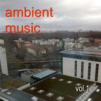 Ambient Music Vol.1