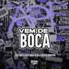 MC Rica - Vem de Boca