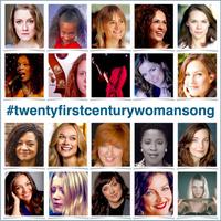 Twenty-first-century Woman (feat. Joanna Forbes L'Estrange, Gina Beck, Mary Carewe, Sarah Eyden, Alice Fearn, Hazel Fernandes, Emma Kershaw, Melanie Marshall, Lucy Potterton, Liz Swain, Rebecca Trehearn, Andrea Vicari & Rosie Frater-Taylor)