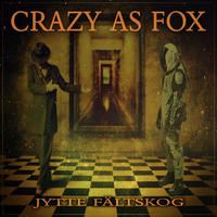 Crazy as Fox
