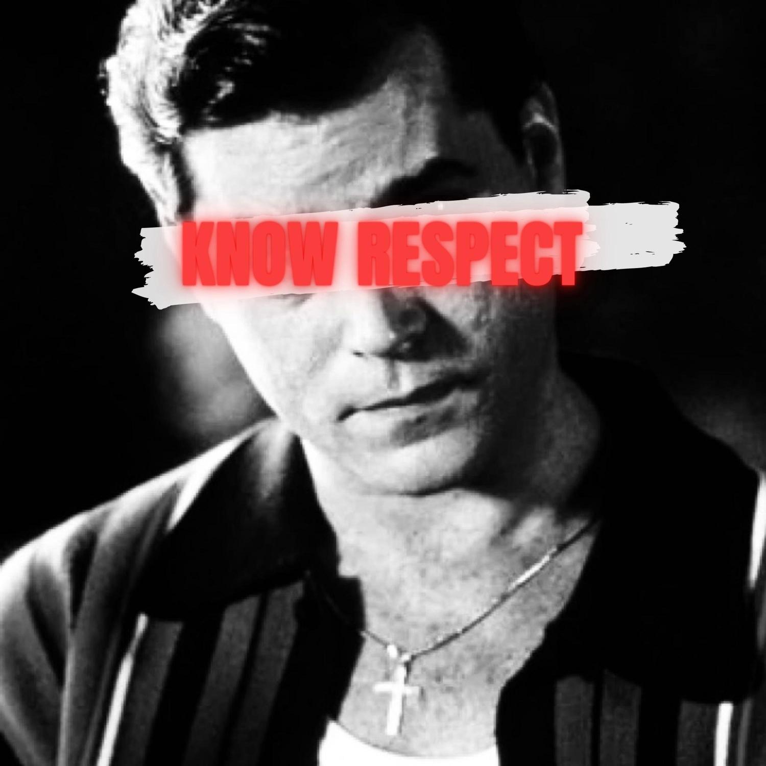 Know Respect