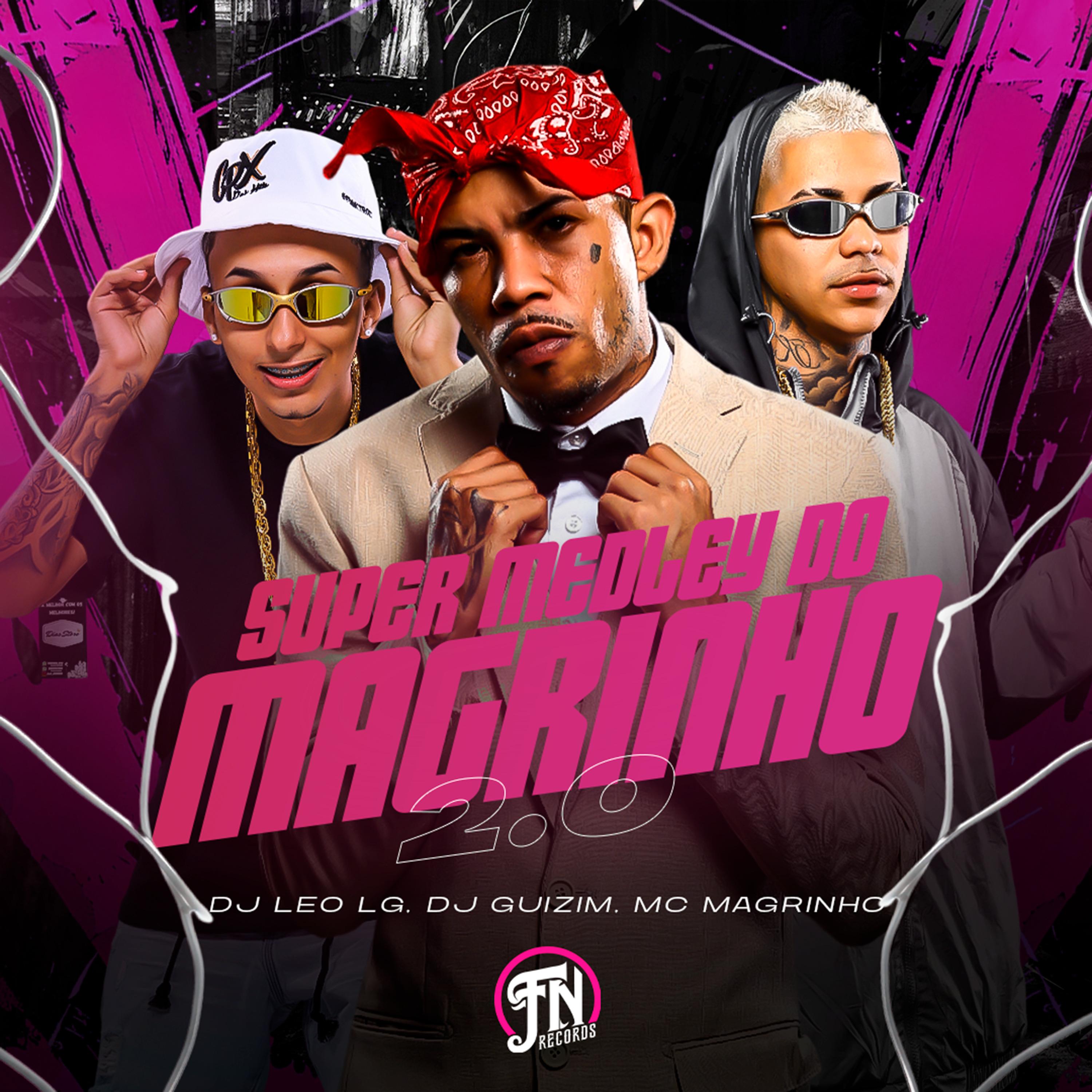 Super Medley do Magrinho 2.0