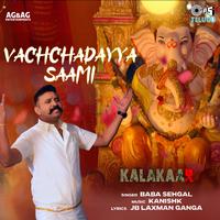 Vachchadayya Saami (From 