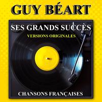 Guy Béart : Ses grands succès