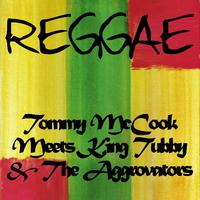 Tommy Mccook Meets King Tubby & The Aggrovators