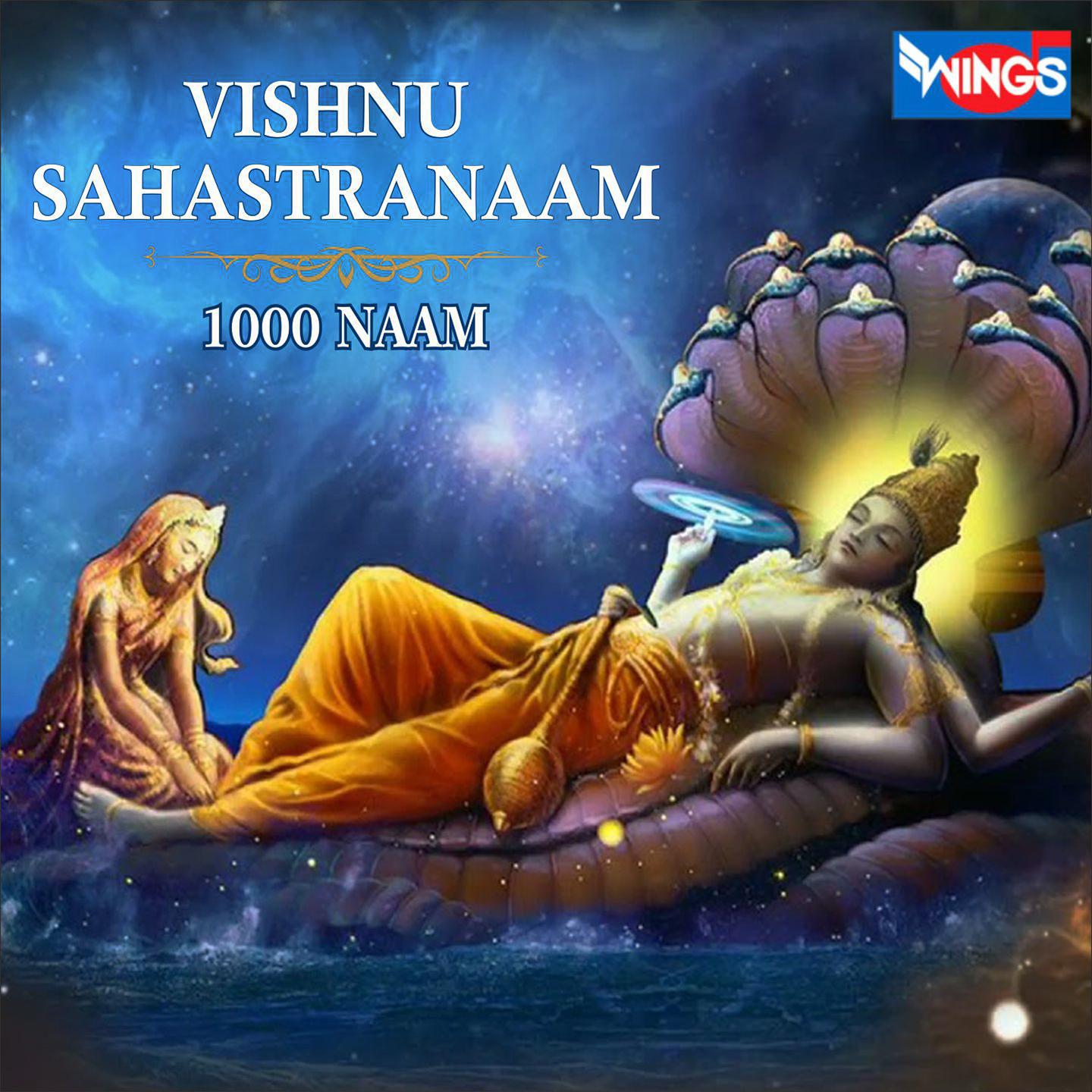 Vishnu Sahasranama (1000 names of Vishnu)