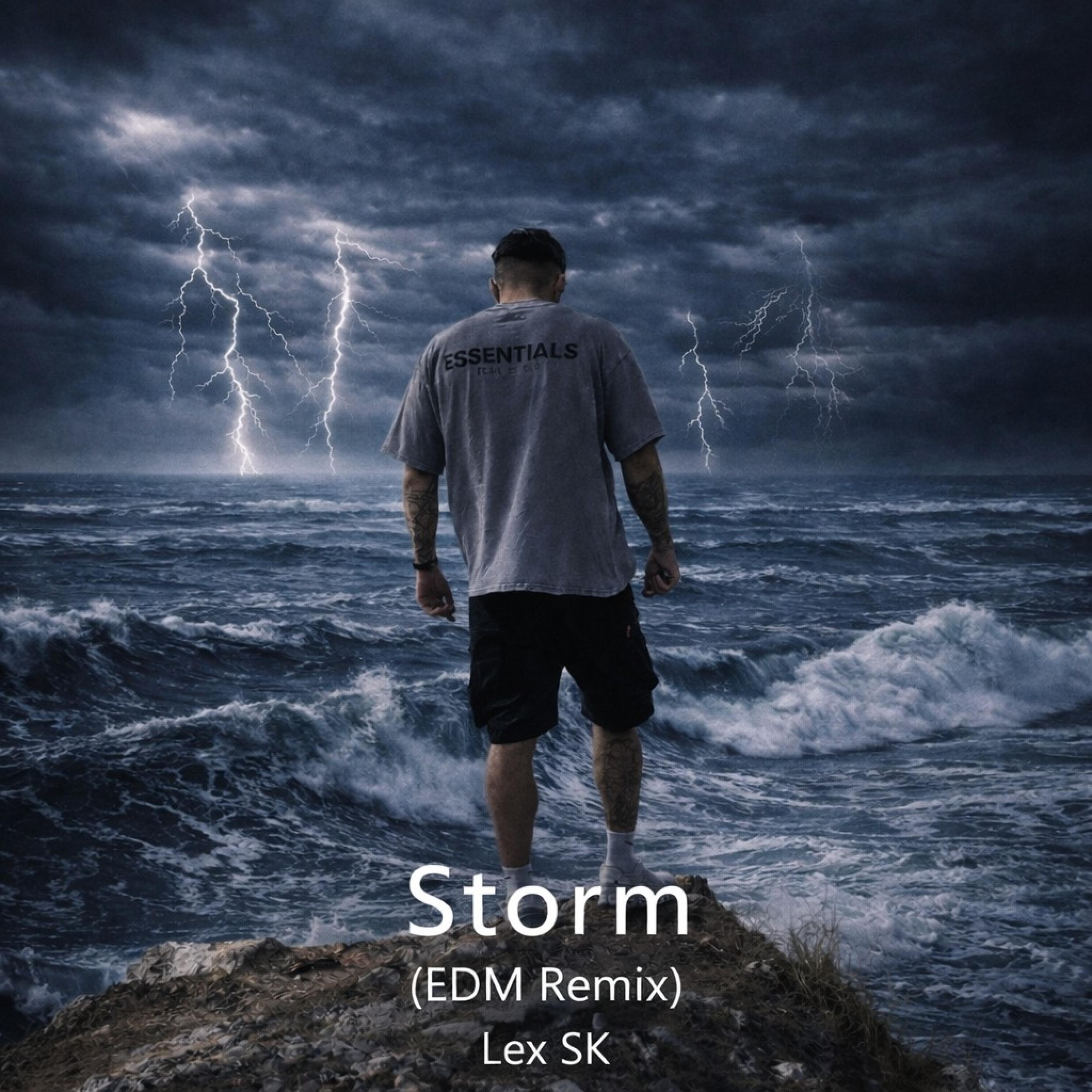 Storm (EDM Remix)