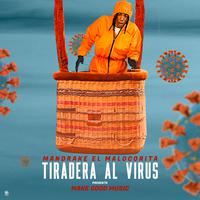 Tiradera al Virus