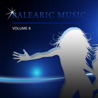 Balearic Music, Vol. 6