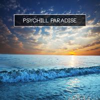 Psychill Paradise