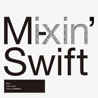 Mixin'- Japan Issue - Mixed by M - Swift