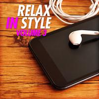 Relax in Style, Vol. 3