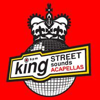 King Street Sounds Acapellas