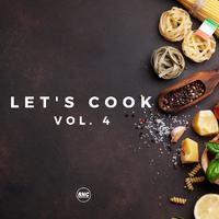 Let's Cook, Vol. 4