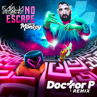 No Escape (Doctor P Remix)