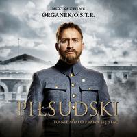 To nie miało prawa się stać (Muzyka z filmu Piłsudski)